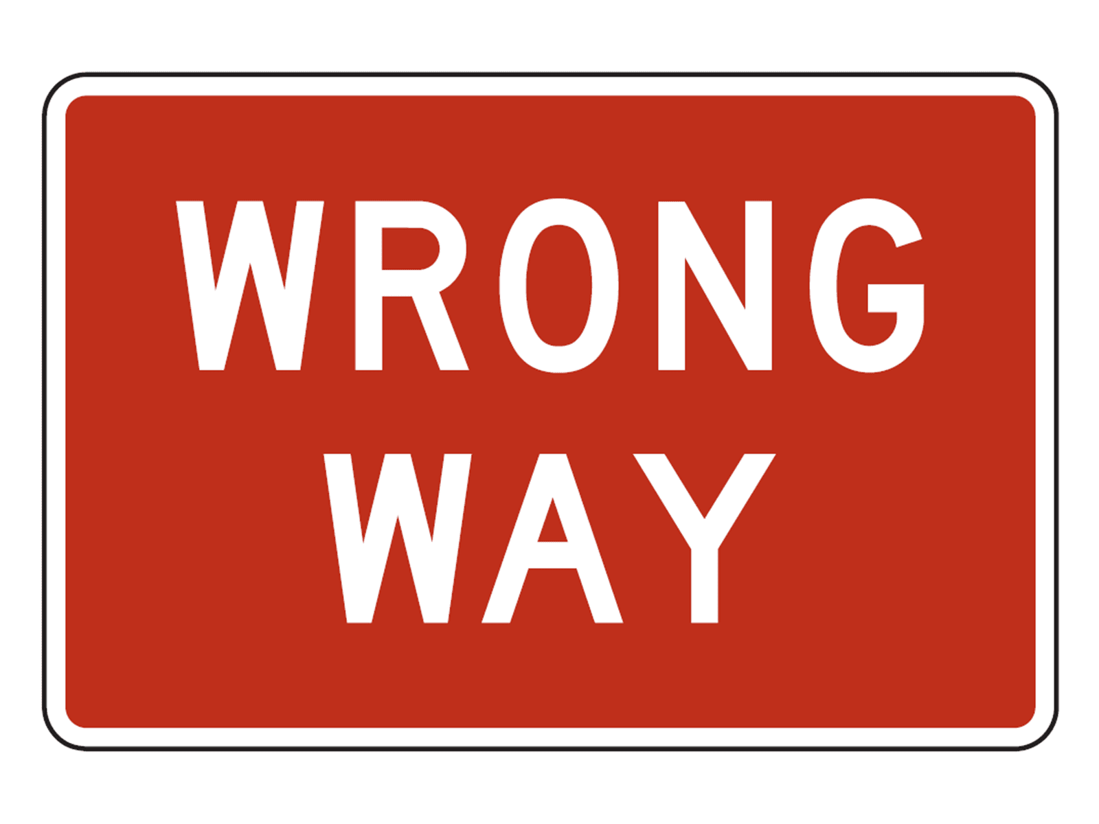 Wrong Way R5-1a - R5: Exclusionary